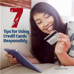7 Tips for Using Credit Cards Responsibly