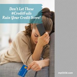 Don’t Let These #CreditFails Ruin Your Credit Score!