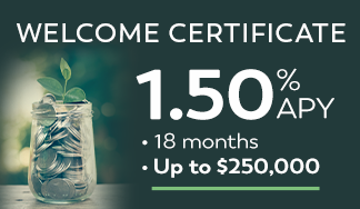 Welcome Certificate 1.50% APY - 18 Months and Up to $250,000