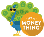 It's a Money Thing Peacock